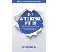 Richard Tarity The Intelligence Within (Tascabile)