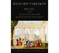 Richard Taruski The Oxford History of Western Music: Volume 2: Music (Tascabile)
