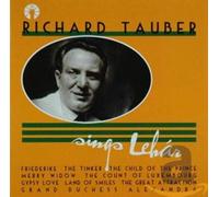 Richard Tauber Sings Lehar