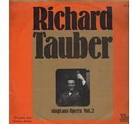 Richard Tauber - singt aus Opern Vol. 2