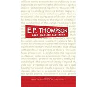 Richard Taylor E. P. Thompson and English Radicalism (Copertina rigida)