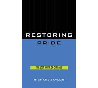 Richard Taylor Restoring Pride (Copertina rigida)