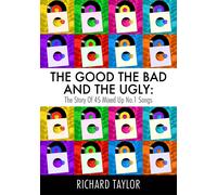 Richard Taylor The Good, the Bad and the Ugly (Tascabile)