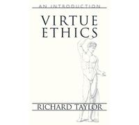 Richard Taylor Virtue Ethics (Tascabile)