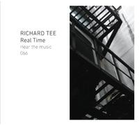 Richard Tee - Real Time [Ltd. Edition]