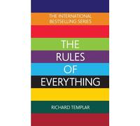 Richard Templar The Rules of Everything: A complete code for success (Tascabile)