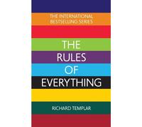 Richard Templar The Rules of Everything: A complete code for success (Tascabile)