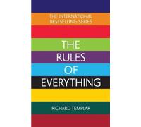 Richard Templar The Rules of Everything: A complete code for success (Tascabile)