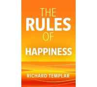 Richard Templar The Rules of Happiness (Tascabile)