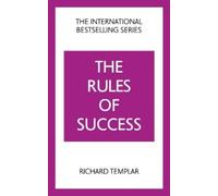 Richard Templar The Rules of Success (Tascabile)