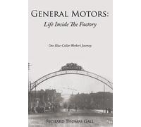 Richard Thomas Gall General Motors (Tascabile)