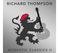 Richard Thompson Acoustic Classics II (CD)