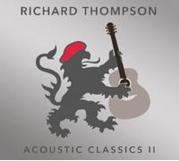 Richard Thompson – Acoustic Classics II – CD
