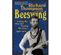 Richard Thompson Beeswing (Tascabile)