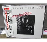 Richard Thompson - Daring adventures