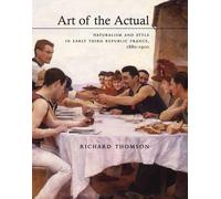 Richard Thomson Art of the Actual (Copertina rigida)