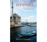 Richard Tillinghast Istanbul (Tascabile) Armchair Traveller