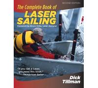 Richard Tillman The Complete Book of Laser Sailing (Tascabile)