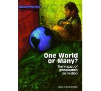 Richard Tiplady One World or Many (Tascabile) Globalization of Mission