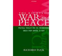 Richard Tuck The Rights of War and Peace (Copertina rigida)
