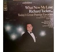 RICHARD TUCKER - what now my love LP