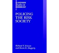 Richard V. Ericson Kevin D. Haggerty Policing the Risk Society (Tascabile)