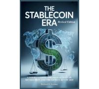 Richard V Fortney The Stablecoin Era (Tascabile)