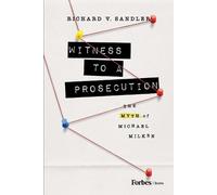 Richard V. Sandler Witness to a Prosecution (Copertina rigida)