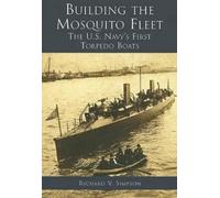 Richard V. Simpson Building the Mosquito Fleet (Tascabile)