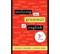 Richard V. Teschner Analyzing the Grammar of English (Tascabile)