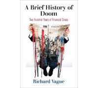 Richard Vague A Brief History of Doom (Copertina rigida) Haney Foundation Series