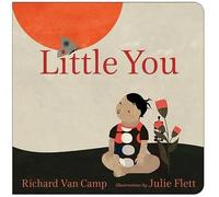 Richard Van Camp Little You (Libro di cartone)