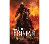 Richard Van Der Ven The Frisian (Copertina rigida)