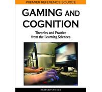Richard Van Eck Gaming and Cognition: Theories and Practice f (Copertina rigida)