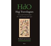 Richard van Leeuwen Hajj Travelogues (Copertina rigida)
