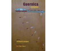 Richard Vargas Guernica, Revisited (Tascabile)
