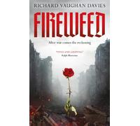 Richard Vaughan Davies Fireweed (Tascabile)