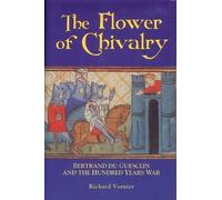 Richard Vernier The Flower of Chivalry (Tascabile)