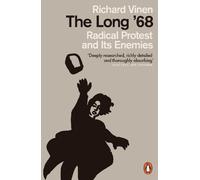 Richard Vinen The Long '68 (Tascabile)