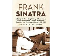 Richard W. Ackelson Frank Sinatra (Tascabile)