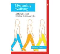 Richard W. Baker Measuring Walking (Tascabile) Mac Keith Press Practical Guides