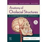 Richard W Brand Donald E Isselhard Amy S Anatomy of Orofacial Struct (Tascabile)