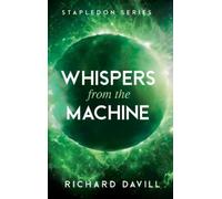 Richard W Davill Whispers from the Machine (Copertina rigida)