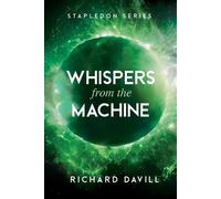 Richard W Davill Whispers from the Machine (Tascabile)