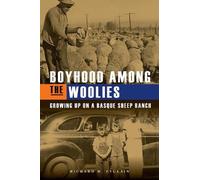 Richard W. Etulain Boyhood Among the Woolies (Tascabile)