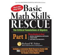 Richard W Fisher Basic Math Skills Rescue, Part 1 (Tascabile)