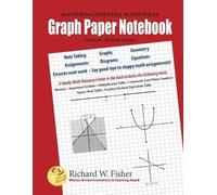 Richard W Fisher Graph Paper Notebook (Tascabile)