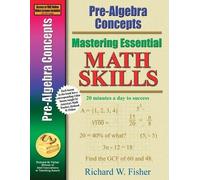 Richard W Fisher Mastering Essential Math Skills (Tascabile)