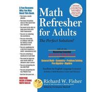 Richard W Fisher Math Refresher for Adults (Tascabile)