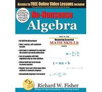 Richard W Fisher No-Nonsense Algebra (Tascabile) Mastering Essential Math Skills